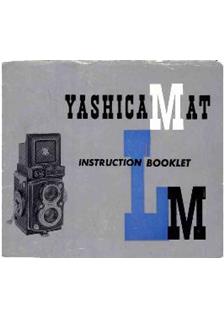 Yashica Yashicamat LM manual. Camera Instructions.